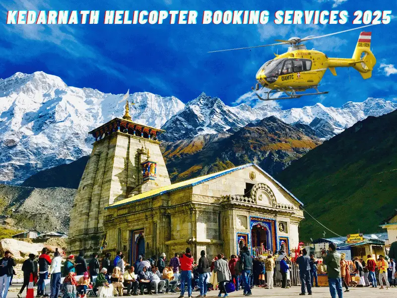 a view of kedarnath temple written with Kedarnath Helicopter Booking Services 2025 in the background